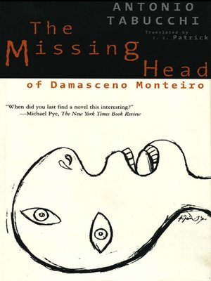 cover image of The Missing Head of Damasceno Monteiro